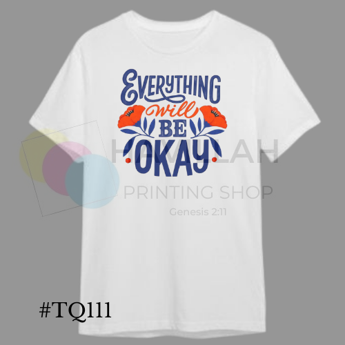 T-shirt Quotes #TQ111