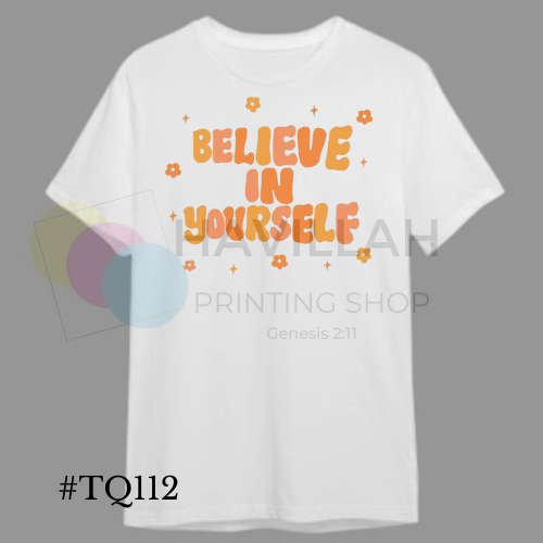 T-shirt Quotes #TQ112