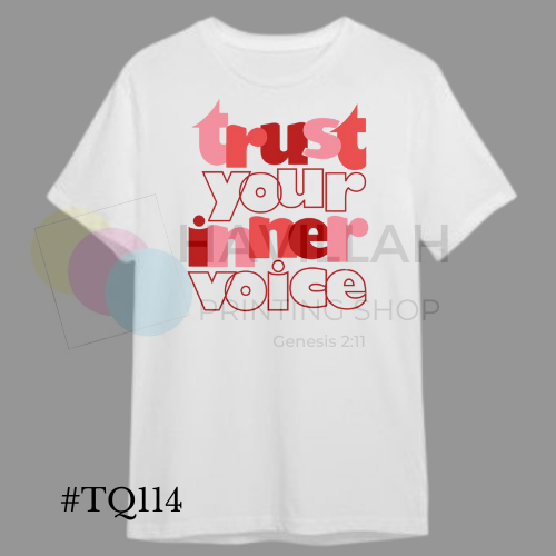 T-shirt Quotes #TQ114