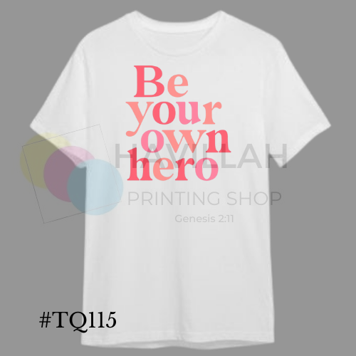 T-shirt Quotes #TQ115