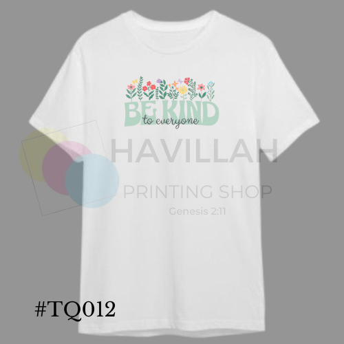 T-shirt Quotes #TQ012