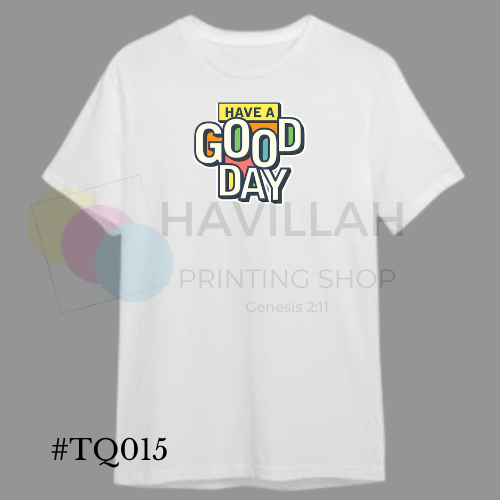 T-shirt Quotes #TQ015