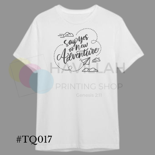 T-shirt Quotes #TQ017