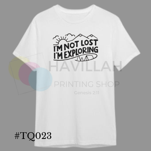 T-shirt Quotes #TQ023