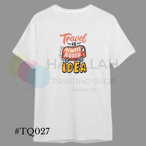 T-shirt Quotes #TQ027