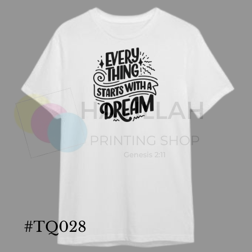 T-shirt Quotes #TQ028