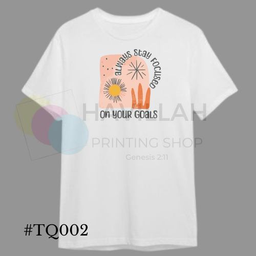 T-shirt Quotes #TQ002