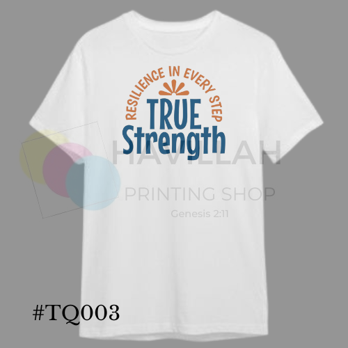 T-shirt Quotes #TQ003