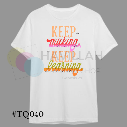 T-shirt Quotes #TQ040