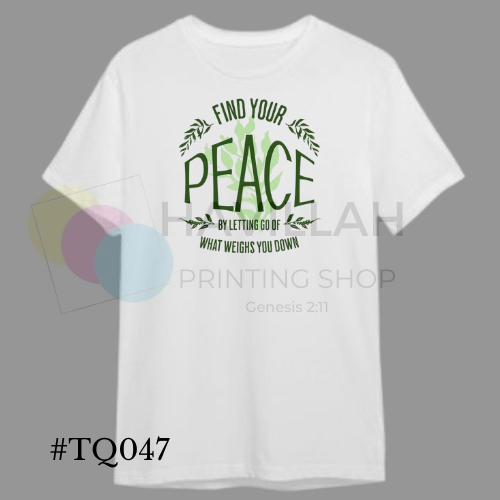 T-shirt Quotes #TQ047