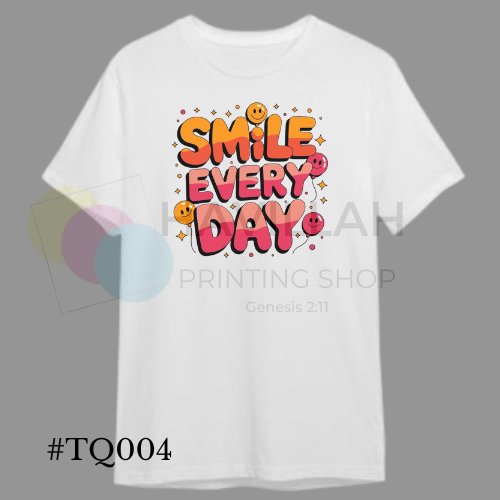 T-shirt Quotes #TQ004