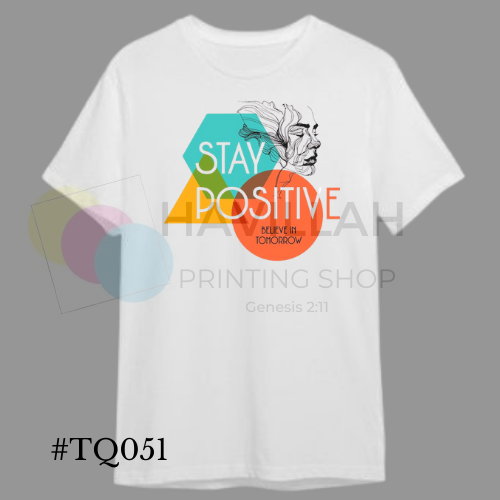 T-shirt Quotes #TQ051