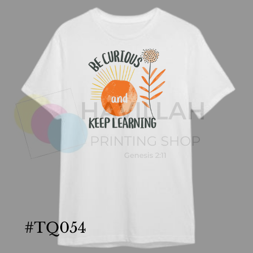 T-shirt Quotes #TQ054