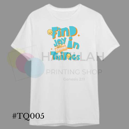 T-shirt Quotes #TQ005