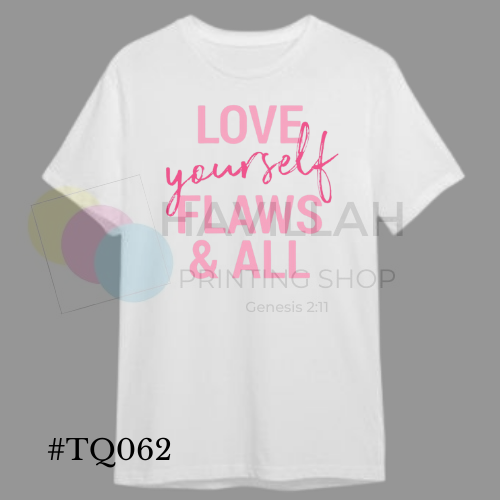 T-shirt Quotes #TQ062