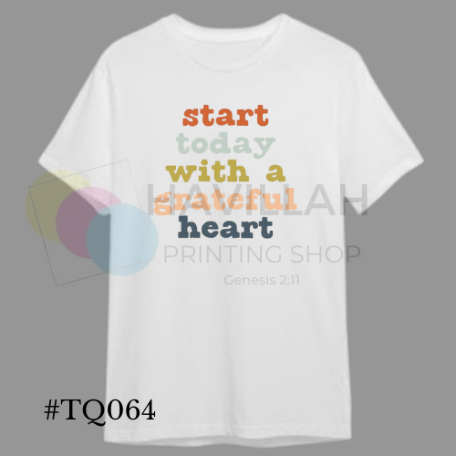 T-shirt Quotes #TQ064