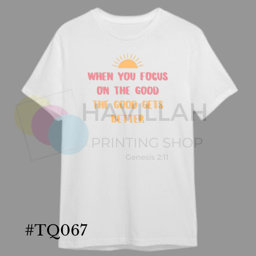 T-shirt Quotes #TQ067