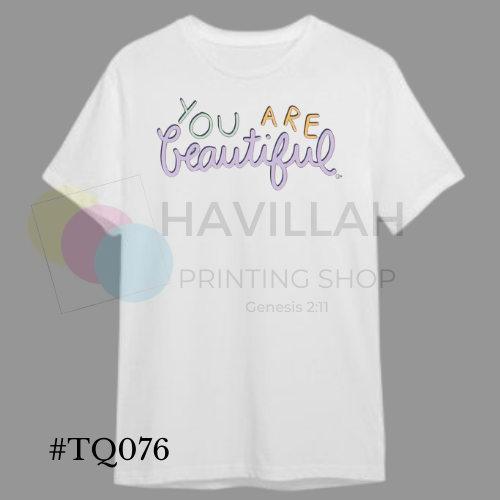 T-shirt Quotes #TQ076