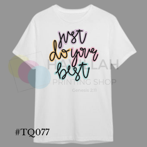 T-shirt Quotes #TQ077