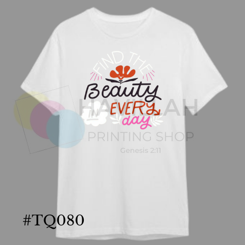 T-shirt Quotes #TQ080