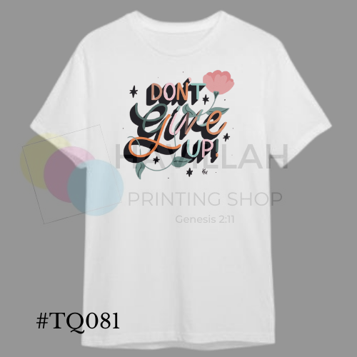 T-shirt Quotes #TQ081