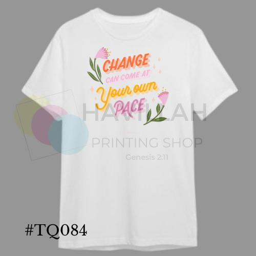 T-shirt Quotes #TQ084