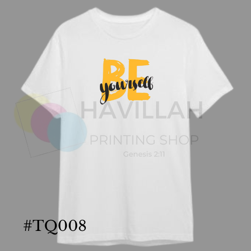 T-shirt Quotes #TQ008