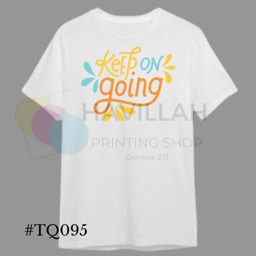 T-shirt Quotes #TQ095