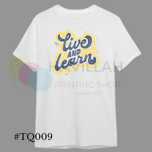 T-shirt Quotes #TQ009