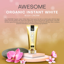 Load image into Gallery viewer, Awesome Organic Instant White Body Cream
